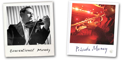 Private Money - Clearly Different