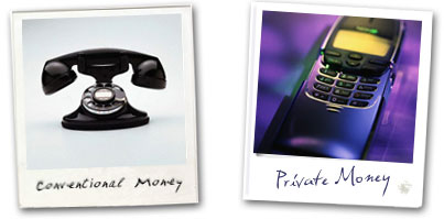 Private Money - Clearly Different