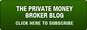 Private Money Broker Blog